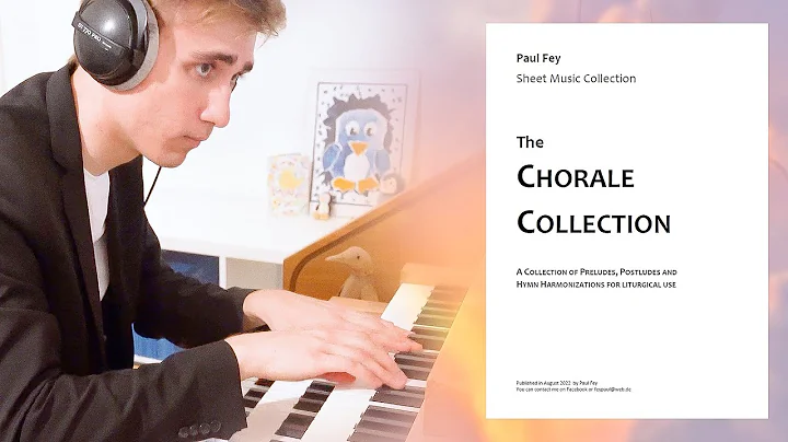 The CHORALE Collection - 12 Preludes and Harmoniza...