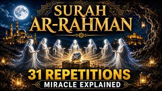 Surah Rahman Miracle Explained | Why Allah Repeats This Verse 31 Times