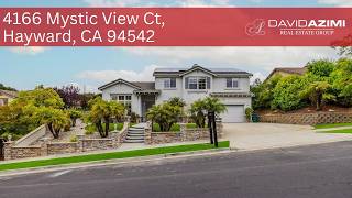 4166 Mystic View Ct, Hayward, CA 94542  | David Azimi Group