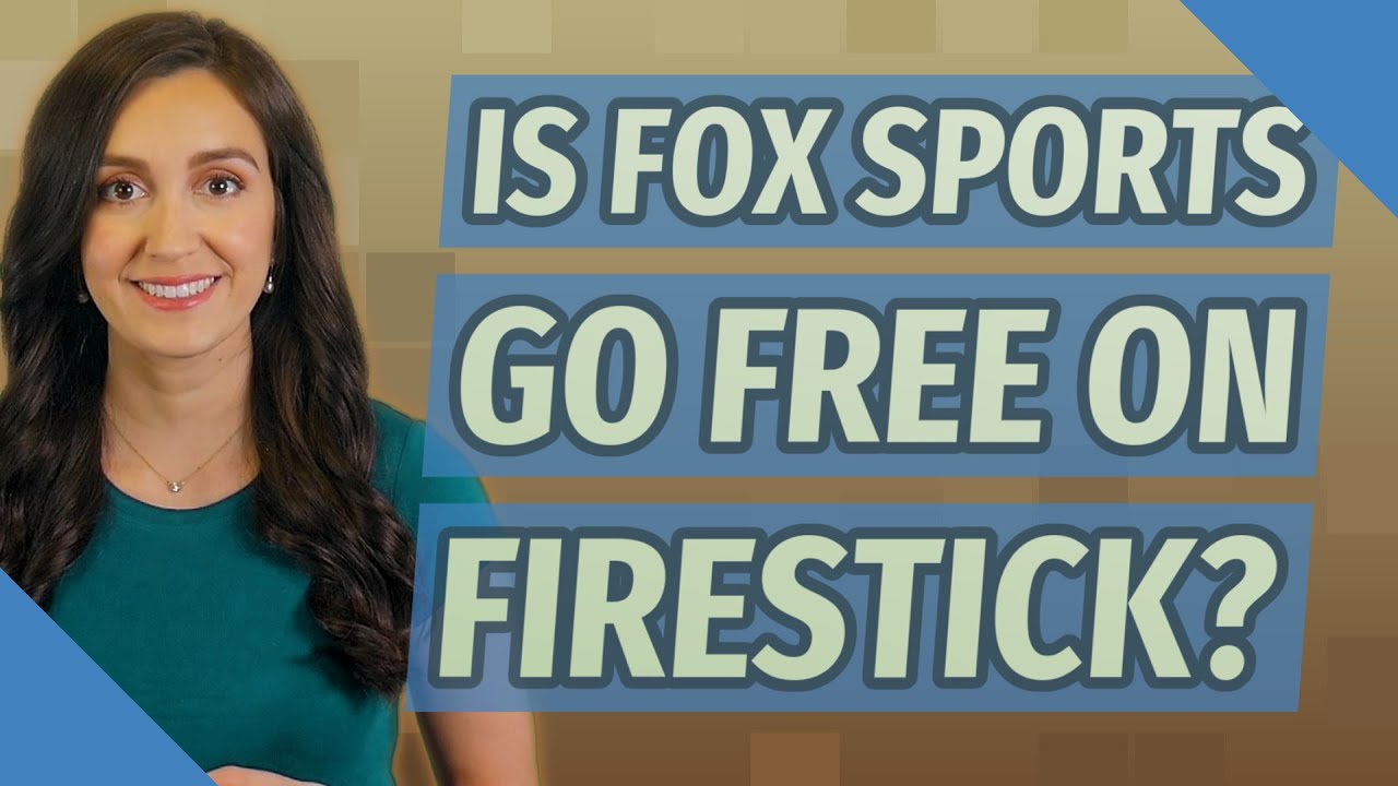 Is Fox Sports go free on Firestick? - YouTube