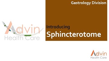 ADVIN Cannulating Sphincterotome
