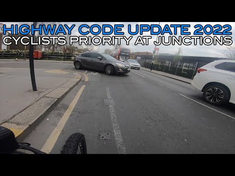Highway Code Update 2022 | Cyclists Priority at Junctions