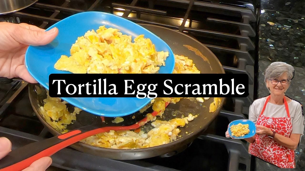 Tortilla Egg Scramble - Quick & Easy Recipe