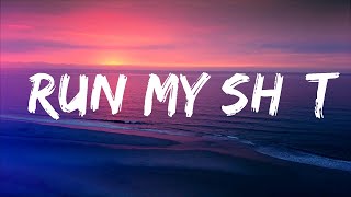 Mindflip - Run My Sh*t (Lyrics) Lyrics Video