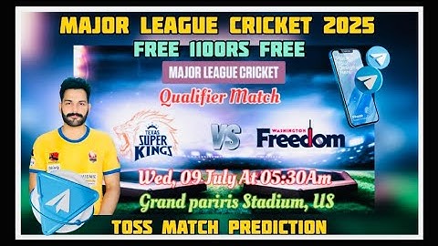 MLC 2025 QUALIFIER MATCH | TEXAS SUPER VS WASHINGTON FREEDOM | TOSS MATCH PREDICTION | PLAYING11