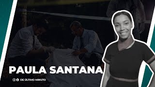 Paula Santana Escalante Vida Y Muerte