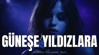 Güneşe Yıldızlara Sorar Seni Ararım - Dön Gel Birtanem - Anatolian Psychedelic Rock Cover