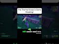 This Thermal Scope is Game-Breaking! 😱 #shorts  #fortnite  #gaming  #insane