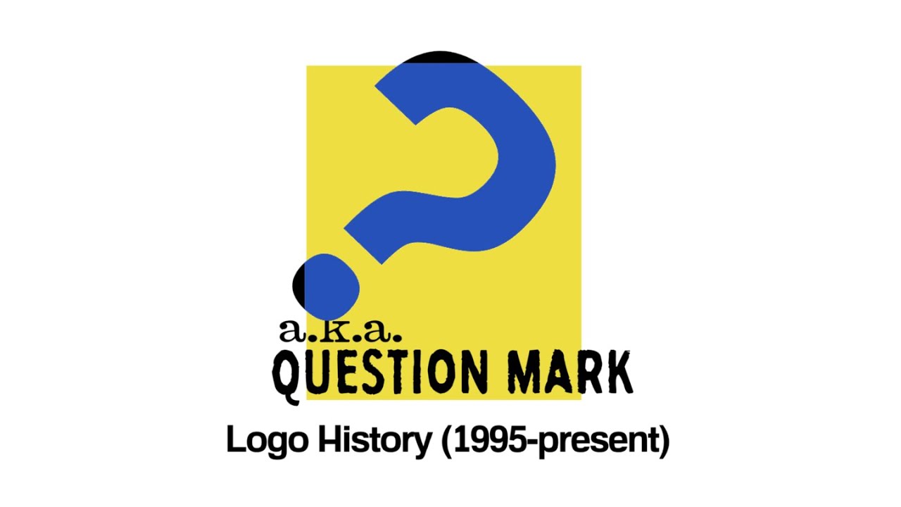 A.K.A. Question Mark Logo History