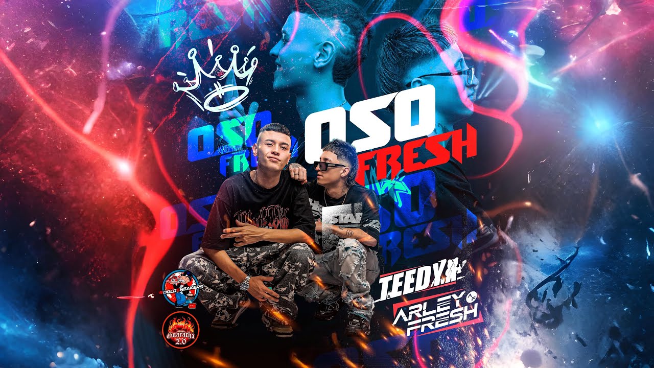 OSO FRESH 🧸🍓 B2B DJ TEEDY x ARLEY FRESH (2026 Edición Chile-Colombia) 🇨🇱🇨🇴