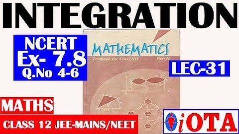 INTEGRATION\\EXERCISE-7.8\\Q.NO 4-6\\LEC-31\\NCERT\\CLASS 12\\DEFINITE INTEGRATION - LIMIT AS SUM