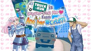 Truck-kun is Supporting Me from Another World?! - RELEASE DATE TRAILER