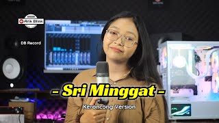 SRI MINGGAT 'SONNY JOSZ' - KERONCONG VERSION || COVER RISA MILLEN