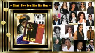 Watch Jackie Jackson Didnt I blow Your Mind This Time video
