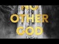 VICTORIA ORENZE - NO OTHER GOD LIVE (Lyrics Video)