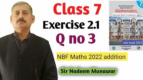 Class 7 Exercise 2.1 Q no 3 NBF Maths Ex 2.1 federal  board New Book 2022  Sir Nadeem Munawar