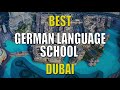 Best German Language School In Dubai Best German Language School In Dubai