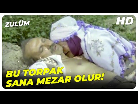 Zulüm - Pis Ayaklarını Çek Tarlamdan! | Orhan Gencebay Yıldız Kenter Eski Türk Filmi