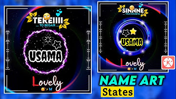 Kinemaster Name Art States Editing | Trending Name Art States Editing | Usama Rajput.