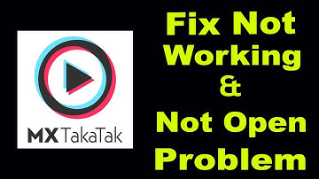 How To Fix MX TakaTak App Not Working | MX TakaTak Not Open Problem | PSA 24