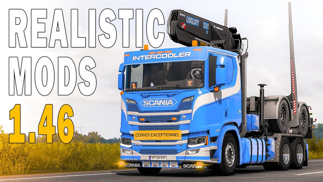 TOP 10 BEST REALISTIC MODS FOR ETS2 1.46 - EURO TRUCK SIMULATOR 2