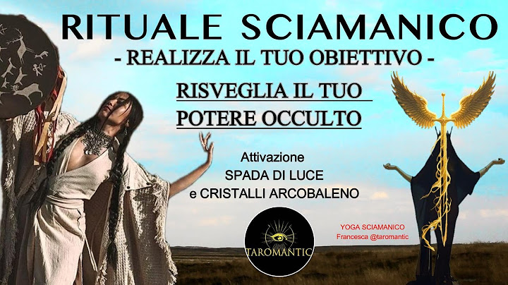 RITUALE SCIAMANICO~Risveglia il tuo POTERE OCCULTO per REALIZZARE IL TUO OBIETTIVO ! #yogasciamanico