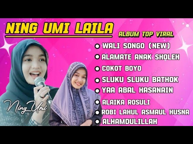 SHOLAWAT FULL ALBUM NING UMI LAILA 2024 | WALI SONGO (NEW) | ALAMATE ANAK SHOLEH | COKOT BOYO class=