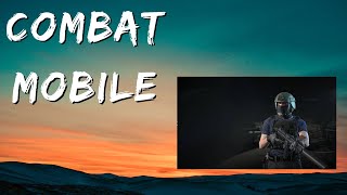 Combat mobile (deatchmatch)