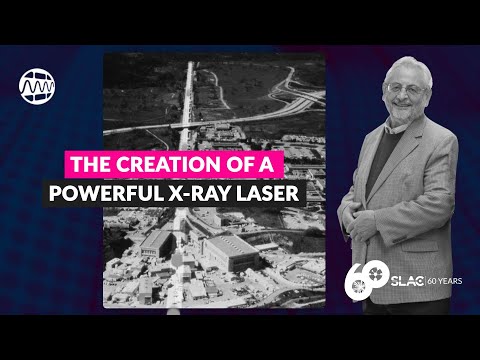 SLAC Recent History: The creation of a powerful X-ray laser