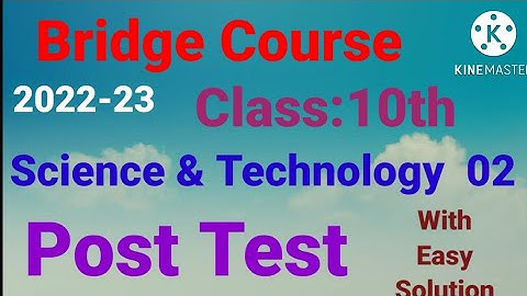 Std:10th||Bridge Course Post Test|| Science and Technology 2||English||SemiEnglish||2022-23
