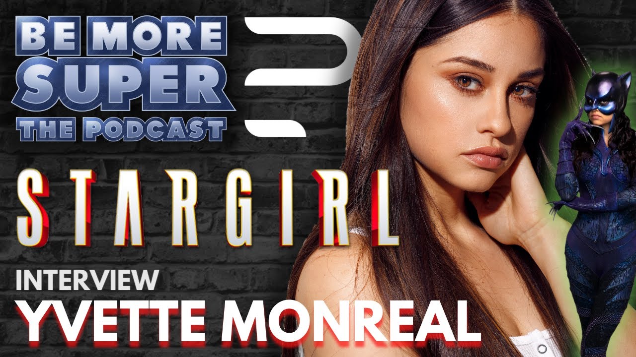 Yvette Monreal aka Wildcat from DC's Stargirl joins us to chat