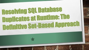 Resolving SQL Database Duplicates at Runtime: The Definitive Set-Based Approach
