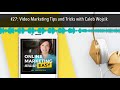 27 marketing tips and tricks with caleb wojcik