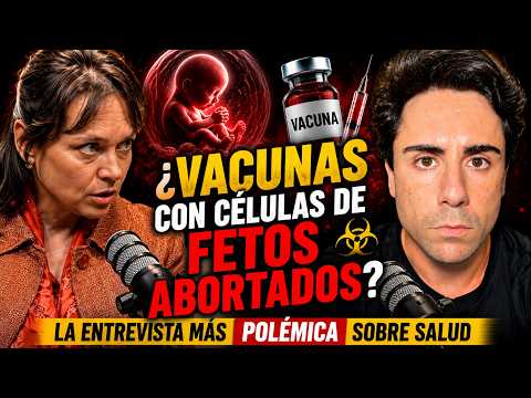 "¿Las vacunas contienen células de fetos abortados?" - La entrevista más polémica sobre salud