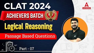 CLAT 2024 Logical Reasoning | Passage Based Questions | CLAT 2024 Preparation ( Part 7 )