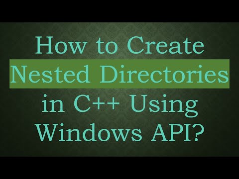 How to Create Nested Directories in C++ Using Windows API?