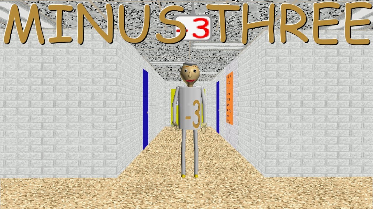 MINUS THREE (Baldi Mod)