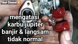 cara mengatasi karburator Jupiter z banjir dan langsam tidak normal