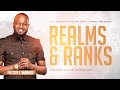 Realms and ranks with pastor t mwangi