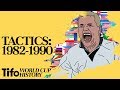 Tactics Explained | 1982-1990: A History Of The World Cup