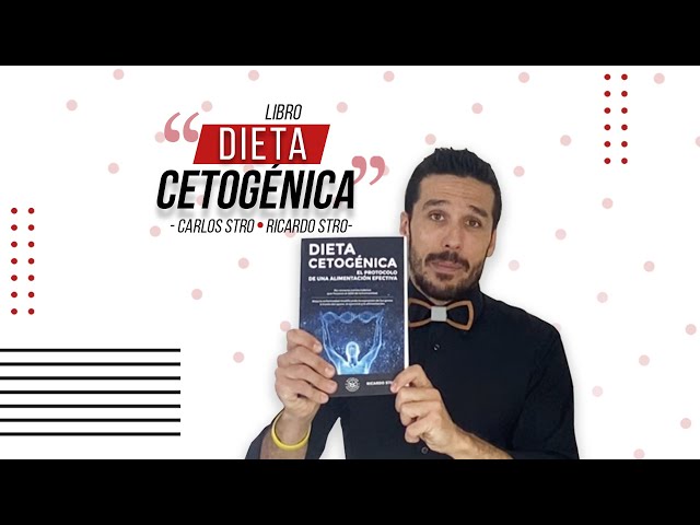 Dieta Cetogénica - Reseña crítica - Carlos Stro