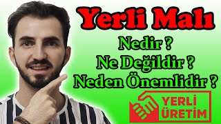 Yerli̇ Mali Ne Deği̇ldi̇r ? Tutum Yatırım Ve Türk Malları Haftası