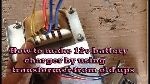 How to make 12v battery charger by using transformer from old UPS