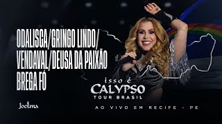 Joelma - Odalisca/ Gringo Lindo/ Vendaval/ Deusa da Paixão/ Brega Fó (Ao Vivo em Recife)