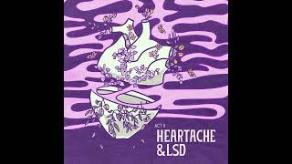 Heartache & LSD - Hauskey