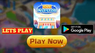 Lets Play Idle Investor Tycoon - Build Your City Full HD, Android Gameplay, Tips and game review screenshot 1