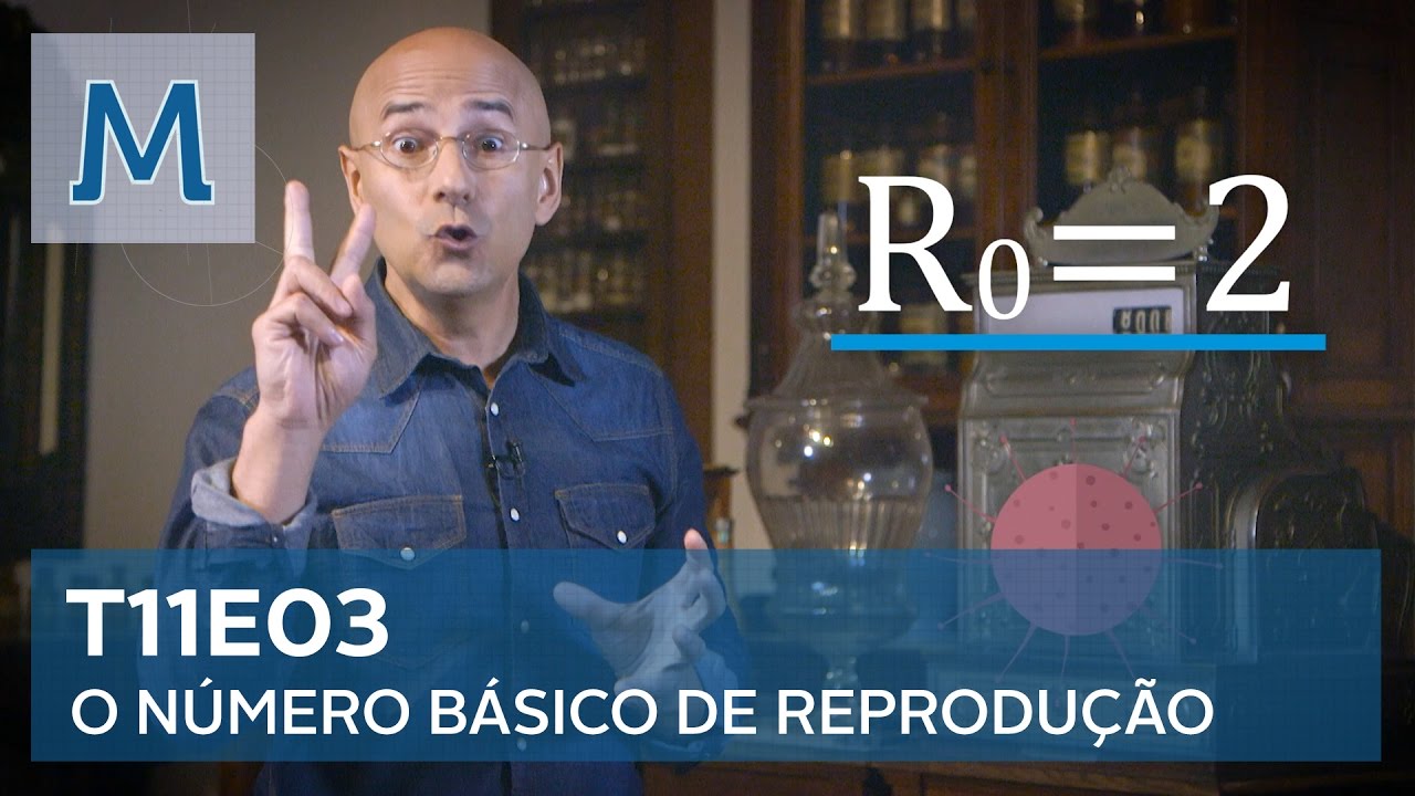 Isto é Matemática - T11E03 - “O Número Básico de Reprodução