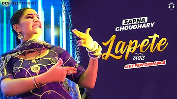 Lapete | Sapna Choudhary Dance Video 2022 | New Haryanvi Songs Haryanavi 2022