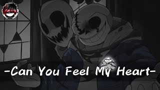 - Can You Feel My Heart -Amvundertale Last Breath - Echo Animationyamata41Dylanowo