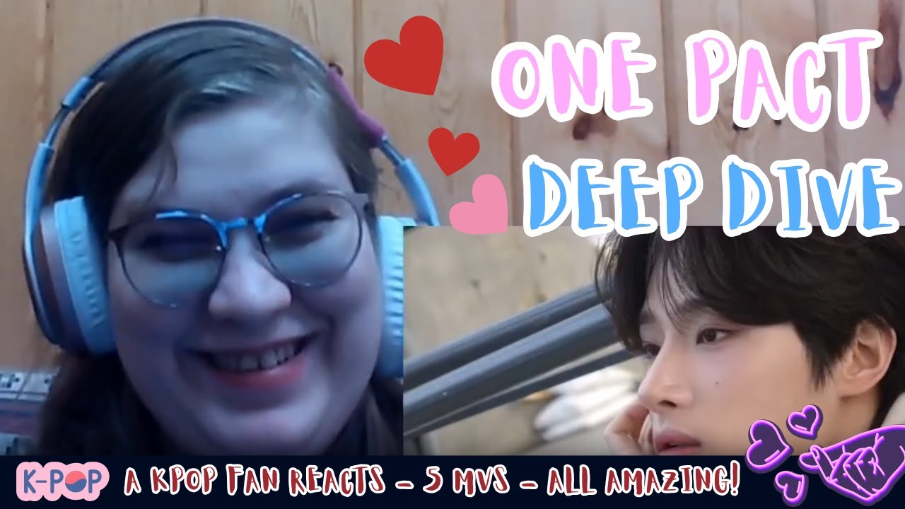 K-Pop Fan Reacts to ONE PACT: Deep Dive into 5 Epic MVs